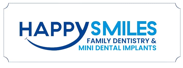 Happy Smiles Family Dentistry & Mini Dental Implants